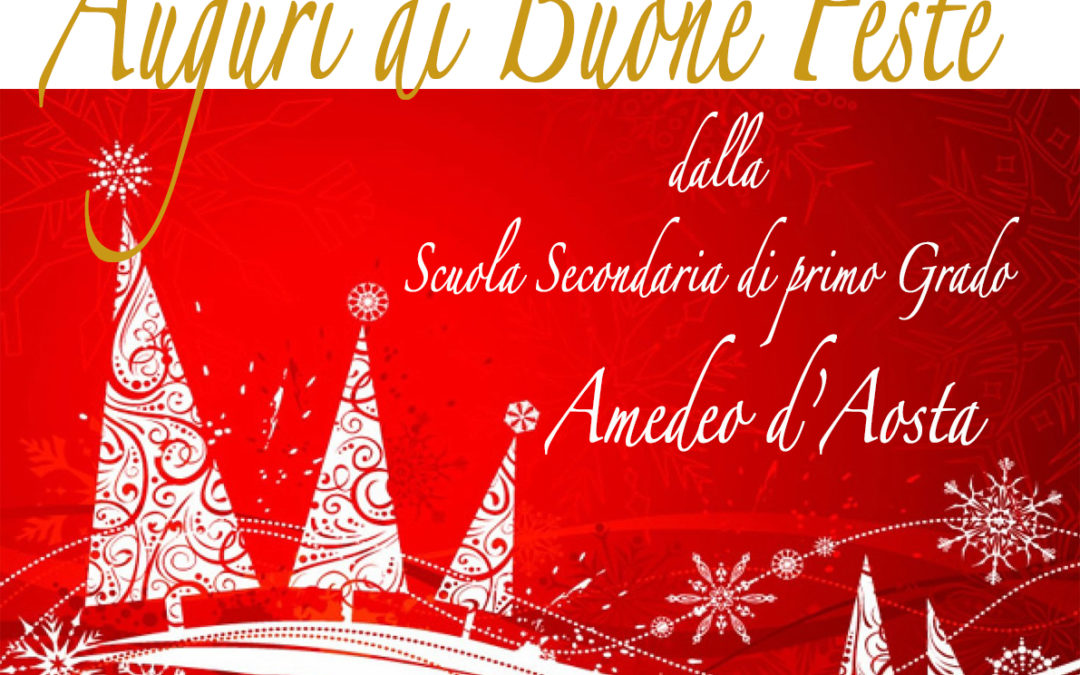 AUGURI DI BUONE FESTE 2018/2019