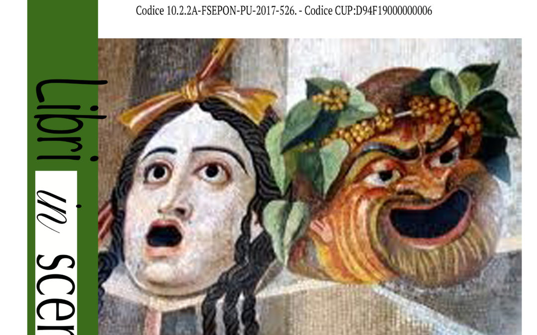 PON 2014-2020 “LIBRI IN SCENA” –  VIDEO FINALE DELLE ATTIVITA’ SVOLTE
