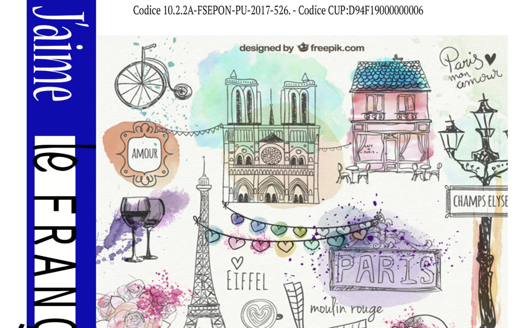 PON 2014-2020 “J’aime le Français” –  VIDEO FINALE DELLE ATTIVITA’ SVOLTE